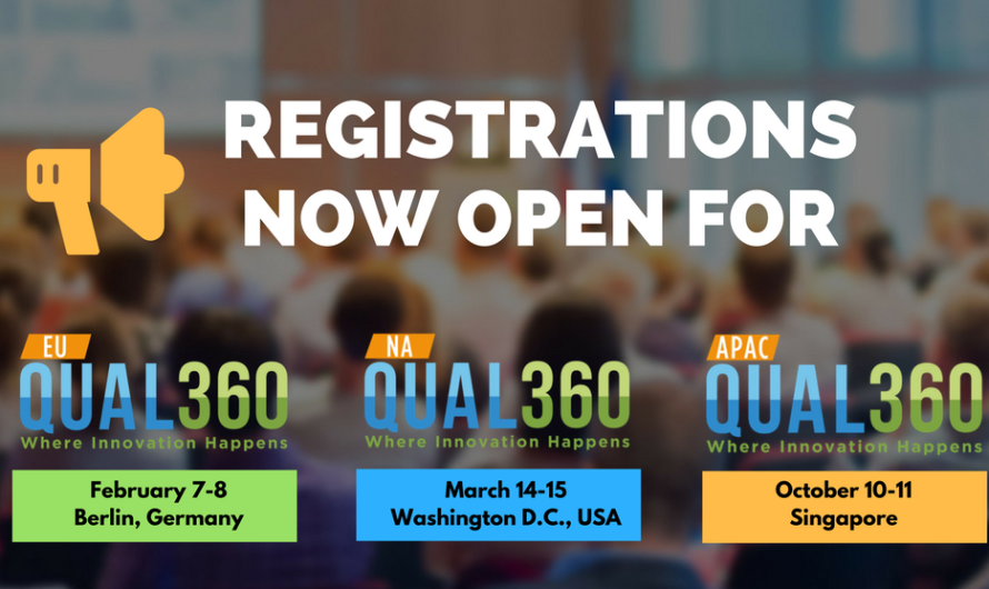QUAL360 Conference Series 2018 – Registrations are Open!