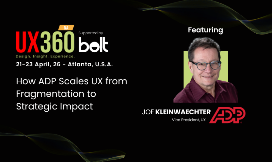 Scaling UX Leadership for Strategic Impact: Insights from ADP