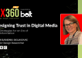 BBC on Designing Trust in Digital Media: UX Strategies for an Era of Misinformation