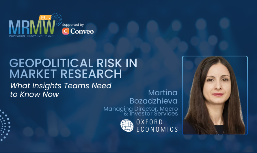 Geopolitical Risk in Market Research: What Insights Teams Need to Know Now | Oxford Economics