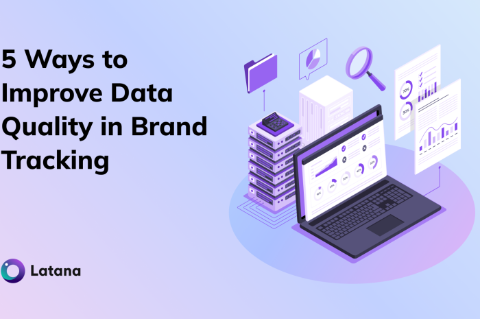 5 Ways to Improve Data Quality in Brand Tracking