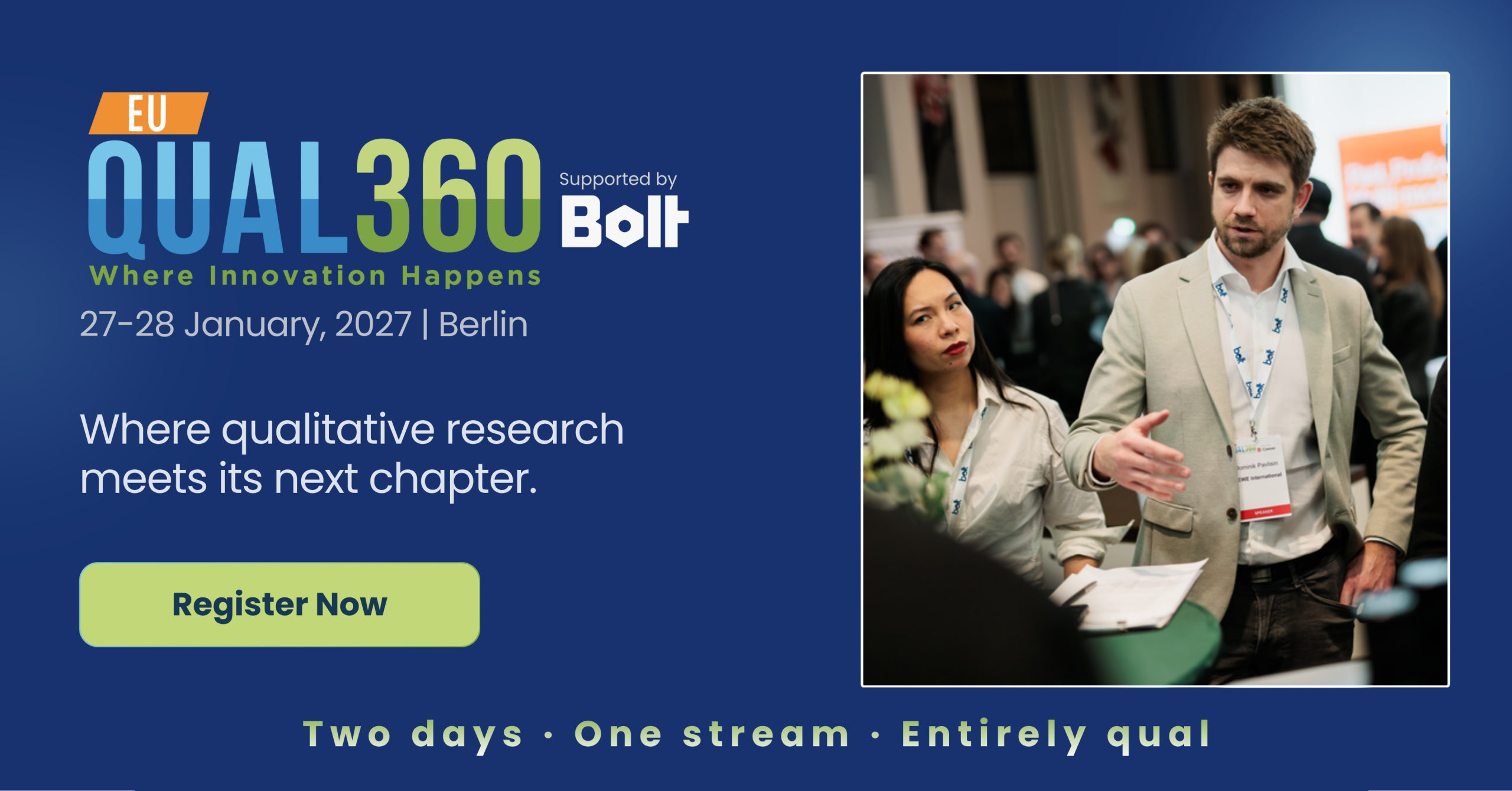 QUAL360 Europe 2027 in Berlin, 27–28 January. Register now for the qualitative research conference.
