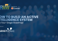 How to build an Active Intelligence system