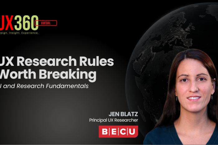 Jen Blatz, Principal UX Researcher at BECU. UX research rules worth breaking at UX360 Virtual 2027